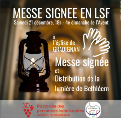 Messe signée en LSF et lumière Bethléem 21-12-2024 - Gradignan